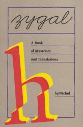 Zygal: Book of Mysteries and Translations - Nichol