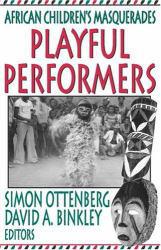 Playful Performers - Ottenberg