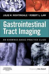 Gastrointestinal Tract Imaging - Robert L. Nightingale