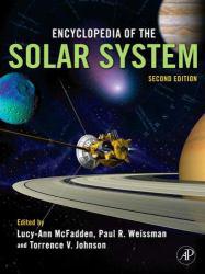 Encyclopedia of the Solar System - Lucy-Ann McFadden, Paul Weissman and Torrence  Eds. Johnson