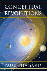 Conceptual Revolutions - Paul Thagard