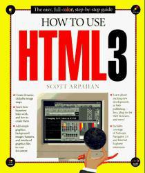 How to Use HTML 3 - Scott Arpajian
