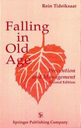 Falling in Old Age (Hardback) - Rein Tideiksaar