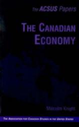 Canadian Economy - Malcolm Knight