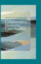 Collaborative Medicine Case Studies - Rodger Kessler