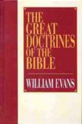 Great Doctrines of the Bible - Williams Evans