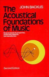 Acoustical Foundations of Music - John Backus