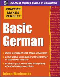 Practice Makes Perfect Basic German - Wochenske