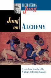 Jung on Alchemy - Carl Gustav Jung