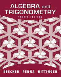 Algebra and Trigonometry - Judith A. Beecher