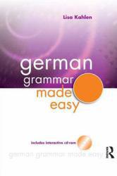 Interactive German Grammar Made Easy - With CD - Lisa Kahlen