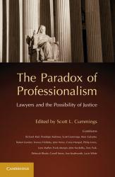 Paradox of Professionalism - Scott L. Cummings