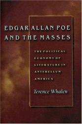 Edgar Allan Poe and the Masses - Terence Whalen