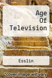 Age Of Television - Esslin