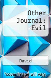 Other Journal: Evil - David